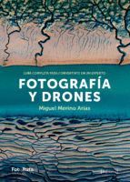 FOTOGRAFÍA Y DRONES
