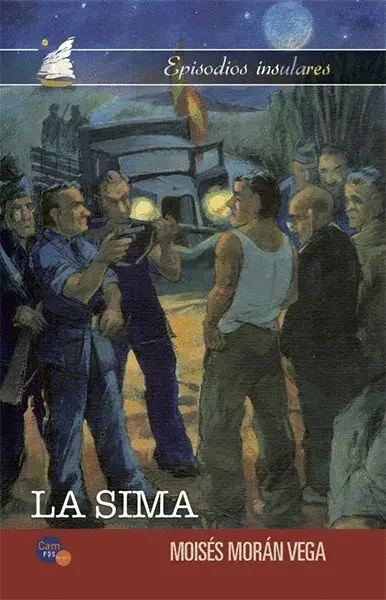 La Sima. Episodios Insulares