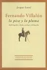 Fernando Villalon la Pica y la Pluma