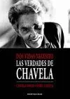 Dos Vidas Necesito. Las Verdades de Chavela Vargas