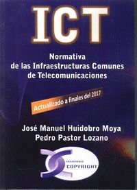 ICT. NORMATIVA DE LAS INFRAESTRUCTURAS COMUNES DE TELECOMUNICACIONES