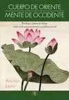 Cuerpo de Oriente, Mente de Occidente