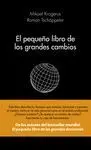 Pequeño Libro de los Grandes Cambios, el