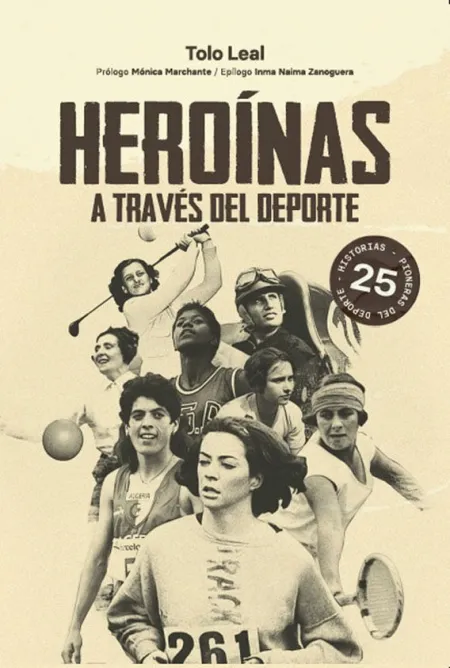 Heroínas a Través del Deporte