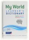 My World Learner's Dictionary. English-Spanish / Español-Inglés