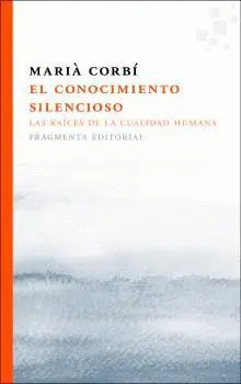 El Conocimiento Silencioso