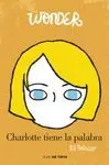Charlotte Tiene la Palabra - Wonder