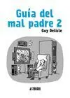 Guía del Mal Padre 2
