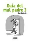 Guía del Mal Padre 3