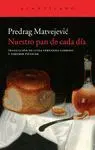 Nuestro Pan de Cada Dia