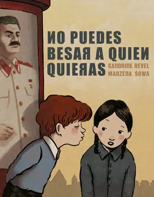 No Puedes Besar a Quien Quieras