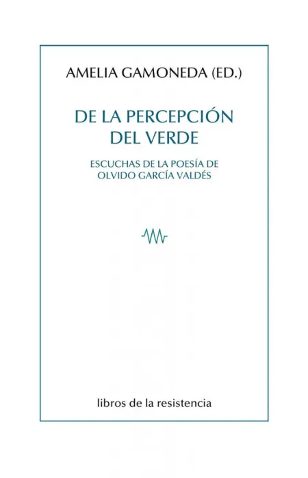 De la Percepcion del Verde