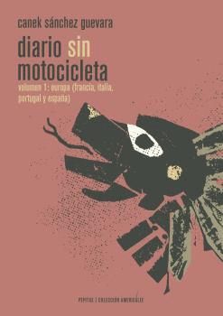 DIARIO SIN MOTOCICLETA T.1