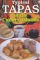 TYPICAL TAPAS OF THE CANARY ISLANDS (INGLÉS)