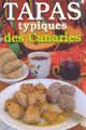TAPAS TYPIQUES DES CANARIES (FRANCÉS)
