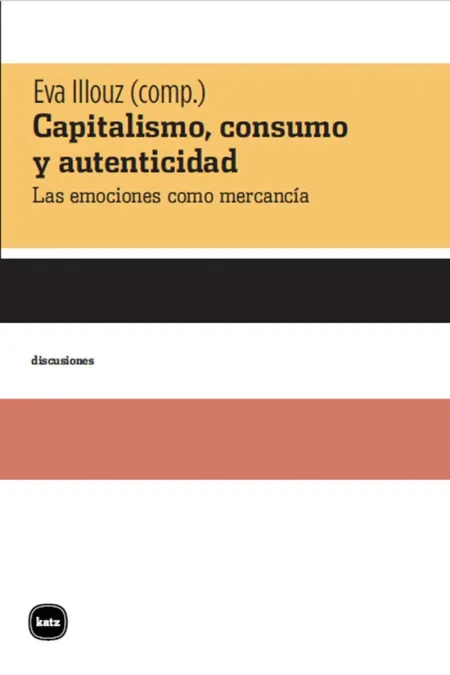 Capitalismo, Consumo y Atenticidad