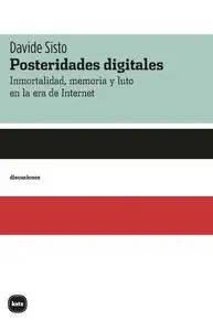 Posteridades Digitales