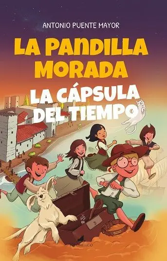 La Pandilla Morada y la Cápsula del Tiempo