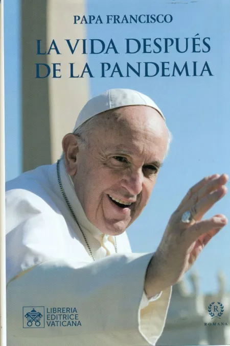 La Vida Despues de la Pandemia