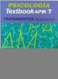 PSICOLOGIA TEXTBOOK APIR 7 TRATAMIENTOS PSICOLOGICOS