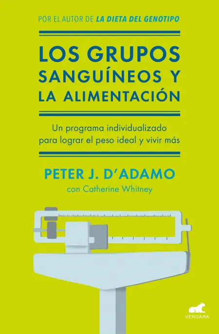 Los Grupos Sanguíneos y la Alimentación