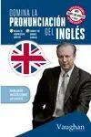 Domina la Pronunciacion del Ingles