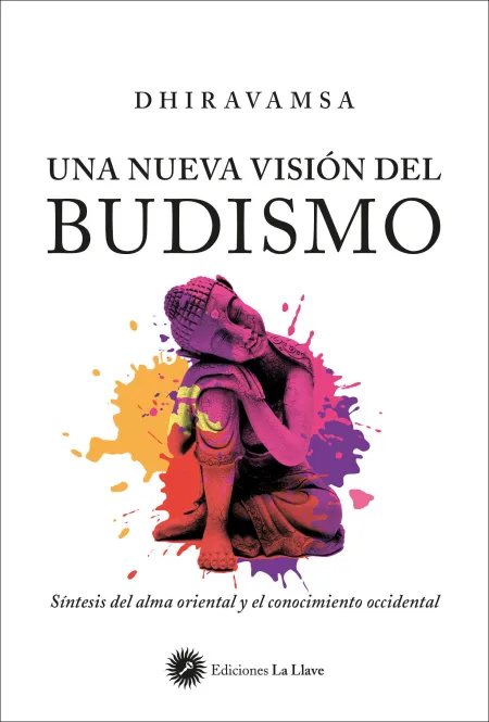 Una Nueva Visión del Budismo
