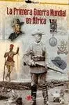 Primera Guerra Mundial en Africa, la