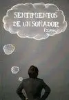Sentimientos de un Soñador