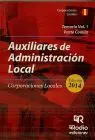 Auxiliares de Administracion Local. Temario Vol 1 Parte Comun