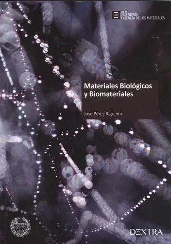 Materiales Biológicos y Biomateriales