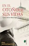 En el Otoño de Sus Vidas