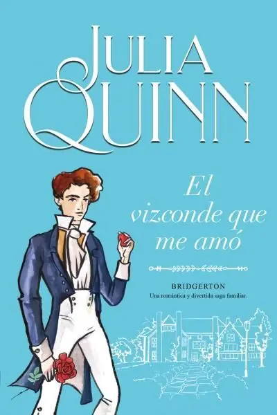 El Vizconde que me Amó - ( Bridgerton 2 )