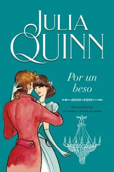 Por un Beso - ( Bridgerton 7 )