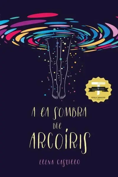 A la Sombra del Arcoíris