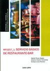 SERVICIO BÁSICO DE RESTAURANTE-BAR MF0257_1