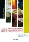 Aprovisionamiento, Bebidas y Comidas Rápidas Mf0258_1: