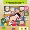 DAVID Y SU FAMILIA. LAS AVENTURAS DE DAVID. CUENTOS SPC (CAJA)