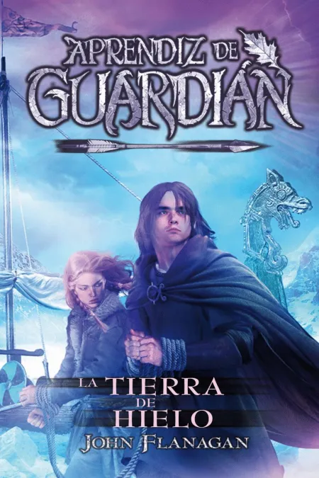 La Tierra de Hielo - Aprendiz de Guardián 3