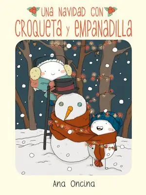 Una Navidad con Croqueta y Empanadilla