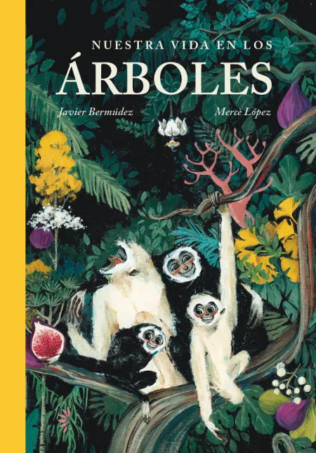 Nuestra Vida en los Arboles