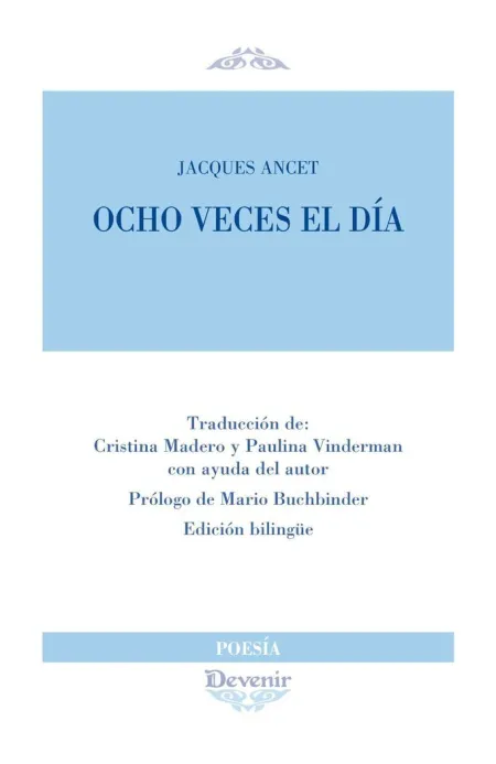 Ocho Veces Al Dia