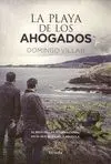 Playa de los Ahogados, la