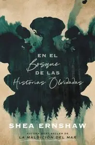 En el Bosque de las Historias Olvidadas