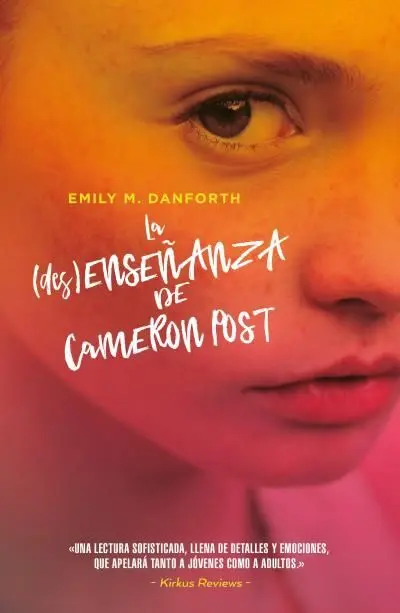 La (Des)Enseñanza de Cameron Post
