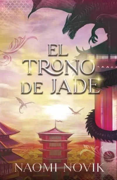 El Trono de Jade. Temerario 2