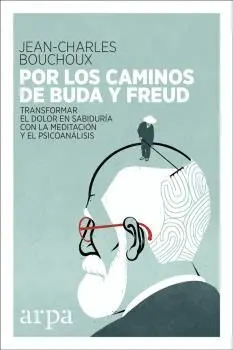 Por los Caminos de Buda y Freud