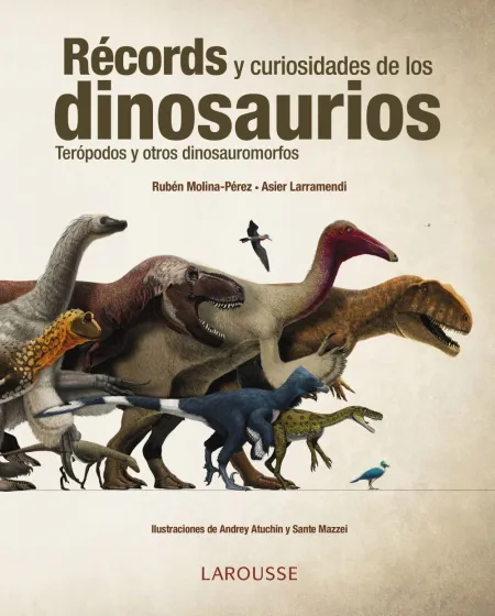 Récords y Curiosidades de los Dinosaurios Terópodos y Otros Dinosauromorfos