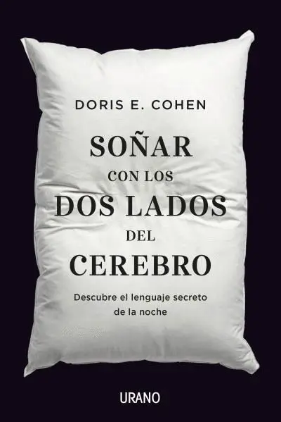 Soñar con los Dos Lados del Cerebro