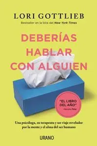 Deberías Hablar con Alguien